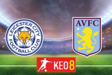 Soi kèo nhà cái, Tỷ lệ cược Leicester City vs Aston Villa - 01h15 - 19/10/2020