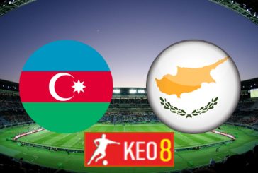 Soi kèo nhà cái, Tỷ lệ cược Azerbaijan vs Đảo Síp - 23h00 - 13/10/2020